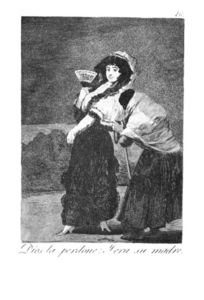 Francisco De Goya - Should God forgive her She was her mother