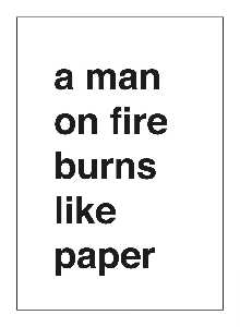 Juliana Scotá Stein - a man on fire burns like paper